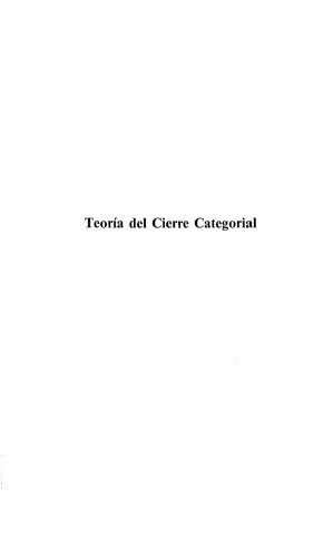 Teoría del cierre categorial. El Sistema de las doctrinas gnoseológicas ; Adecuacionismo (Parte II, sección 4) ; Circularismo (Parte II, sección 5)